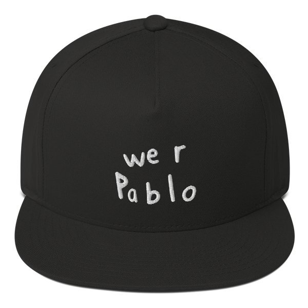 we R pablo SNAPBACK