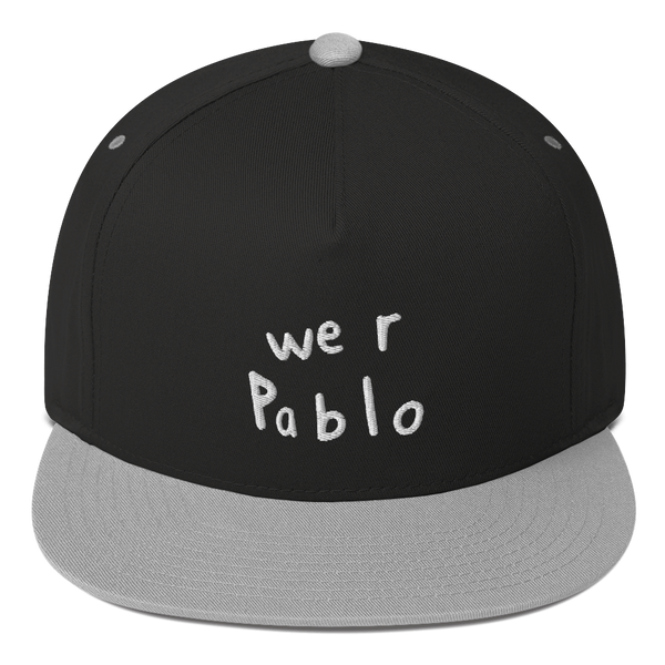 we R pablo SNAPBACK
