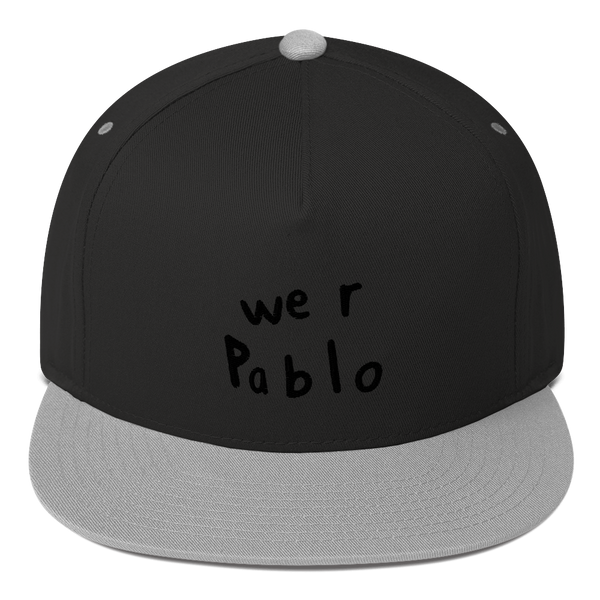 we R pablo SNAPBACK