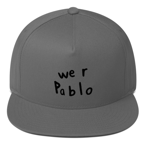 we R pablo SNAPBACK