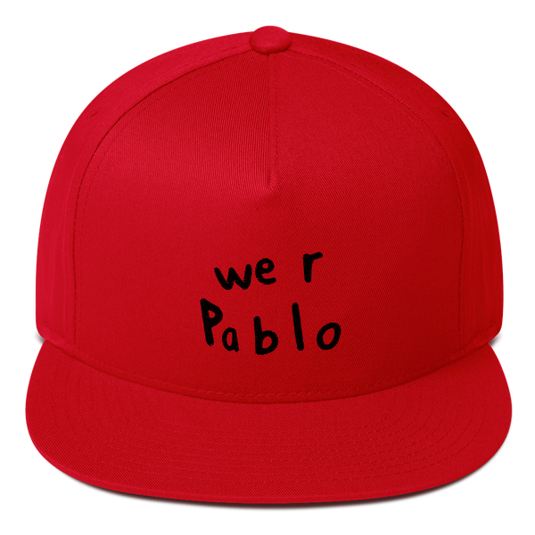 we R pablo SNAPBACK