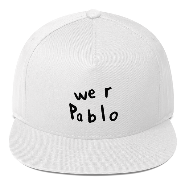 we R pablo SNAPBACK