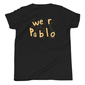 we R pablo Tee - Youth